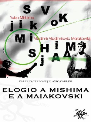 cover image of Elogio a Mishima e a Maiakovski